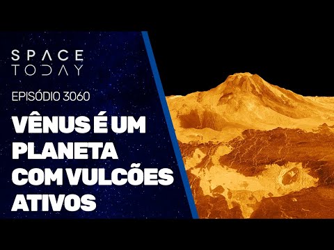 VÊNUS É UM PLANETA COM VULCÕES ATIVOS