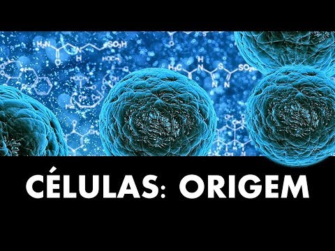 CÉLULAS: ORIGEM