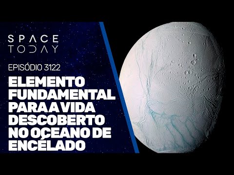 ELEMENTO FUNDAMENTAL PARA A VIDA É DESCOBERTO NO OCEANO DE ENCÉLADO