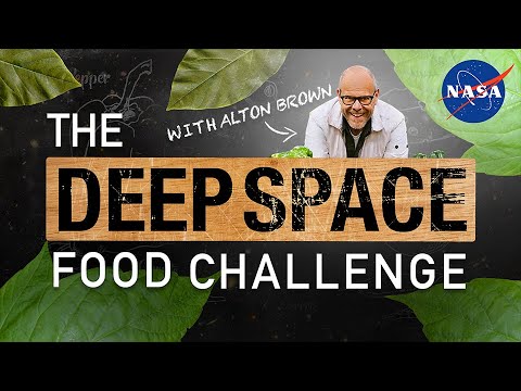 NASA Cooks Up Something Special with Deep Space Food Challenge