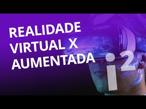 Realidade Virtual VS Realidade Aumentada (#11 pt 1) [Inovação ²]