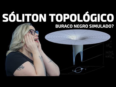 SÓLITON TOPOLÓGICO: O que são e como podem resolver mistérios dos buracos negros.